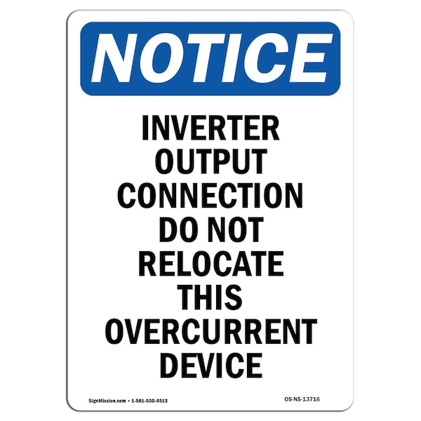 Safety Sign, OSHA Notice, 5" Height, Inverter Output Connection Do Sign, Portrait, 10PK